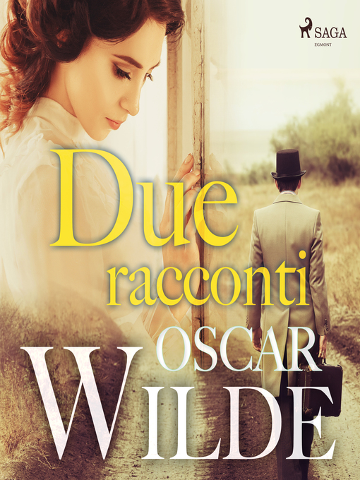 Title details for Due racconti by Oscar Wilde - Wait list